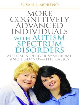 cover image of More Cognitively Advanced Individuals with Autism Spectrum Disorders